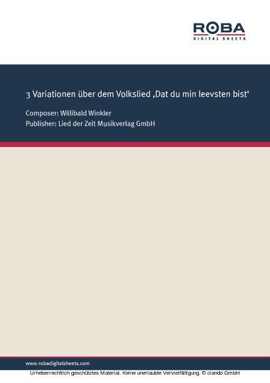 3 Variationen über dem Volkslied 'Dat du min leevsten bist' main product photo