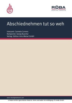Abschiednehmen tut so weh