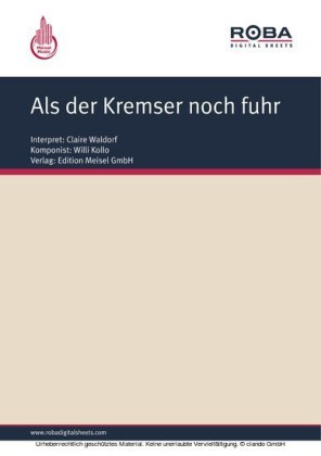Als der Kremser noch fuhr