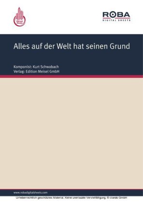 Alles auf der Welt hat seinen Grund