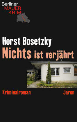 Nichts ist verjährt