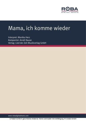 Mama, ich komme wieder