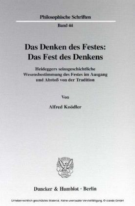Das Denken des Festes: Das Fest des Denkens.