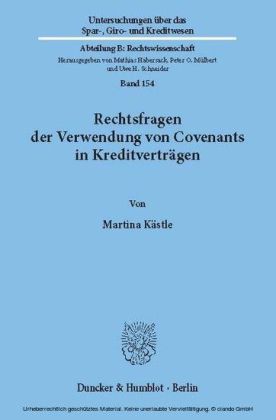 Rechtsfragen der Verwendung von Covenants in Kreditverträgen.