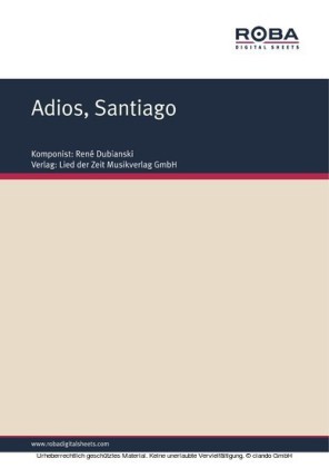 Adios, Santiago