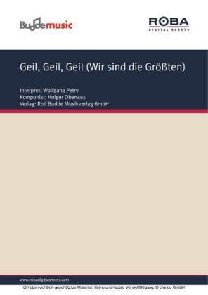 Geil, Geil, Geil (Wir sind die Größten)