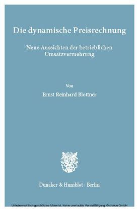 Die dynamische Preisrechnung.