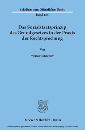 Das Sozialstaatsprinzip des Grundgesetzes in der Praxis der Rechtsprechung.