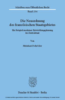 Die Neuordnung des französischen Staatsgebietes.