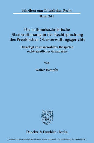 Die nationalsozialistische Staatsauffassung in der Rechtsprechung des Preußischen Oberverwaltungsgerichts. main product photo