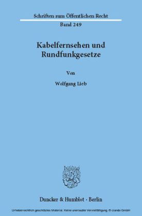 Kabelfernsehen und Rundfunkgesetze.