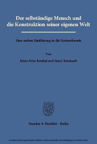 Der selbständige Mensch und die Konstruktion seiner eigenen Welt. main product photo