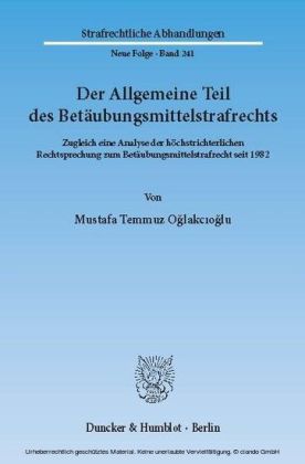 Der Allgemeine Teil des Betäubungsmittelstrafrechts.