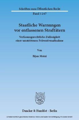 Staatliche Warnungen vor entlassenen Straftätern.