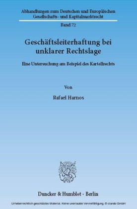 Geschäftsleiterhaftung bei unklarer Rechtslage.