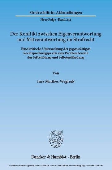 Der Konflikt zwischen Eigenverantwortung und Mitverantwortung im Strafrecht. main product photo