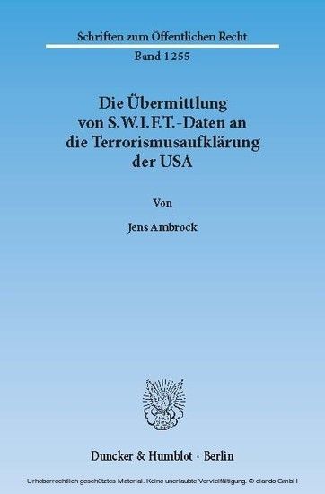 Die Übermittlung von S.W.I.F.T.-Daten an die Terrorismusaufklärung der USA. main product photo