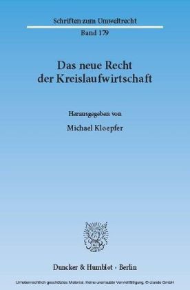 Das neue Recht der Kreislaufwirtschaft.