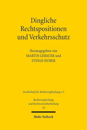 Dingliche Rechtspositionen und Verkehrsschutz