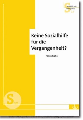 Keine Sozialhilfe für die Vergangenheit?