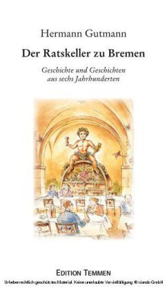 Der Ratskeller zu Bremen