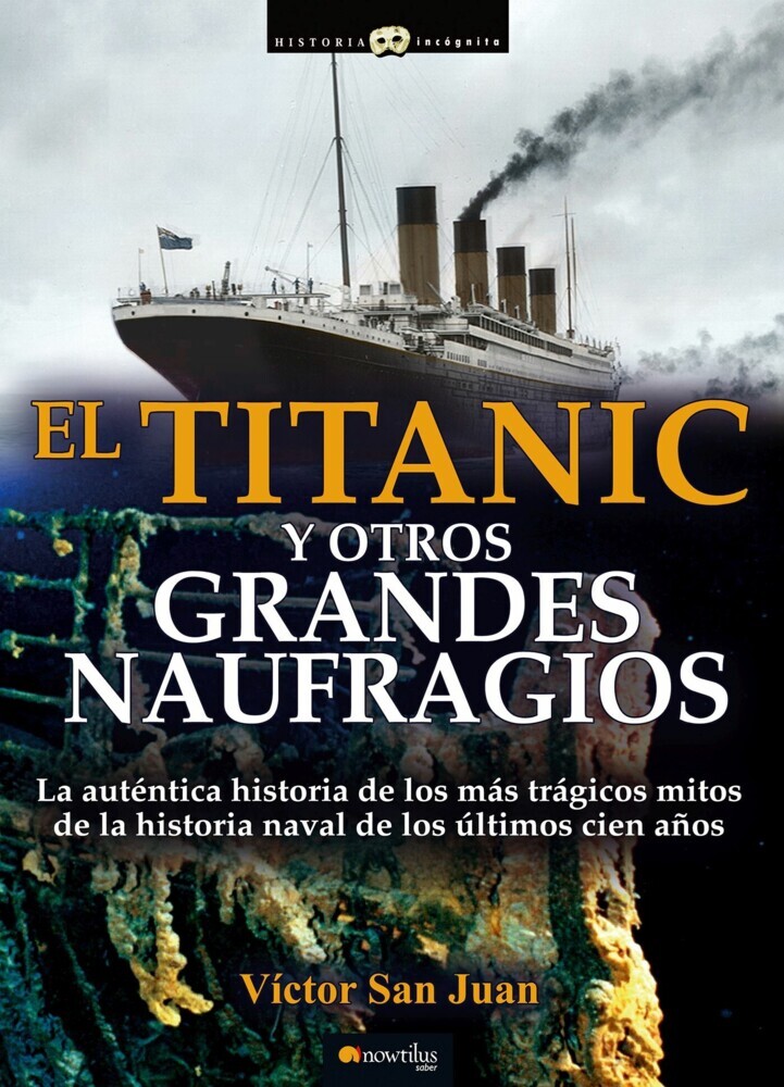 El Titanic y otros grandes naufragios main product photo
