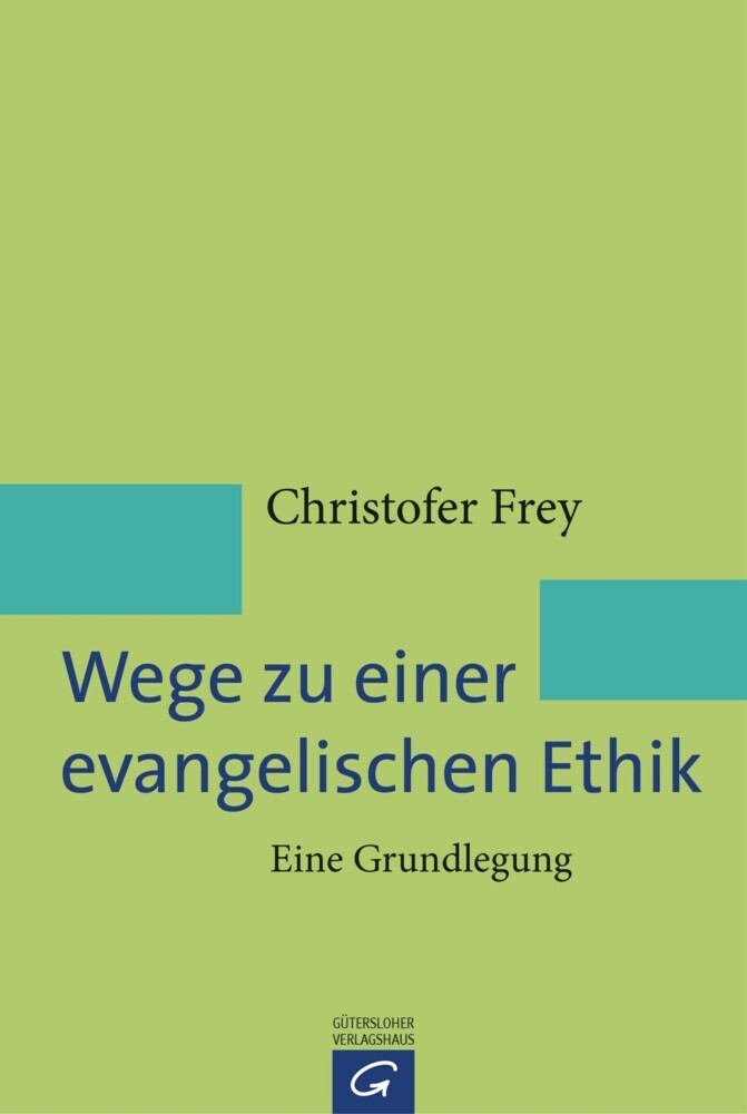 Wege zu einer evangelischen Ethik main product photo