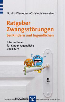 Ratgeber Zwangsstörungen bei Kindern und Jugendlichen