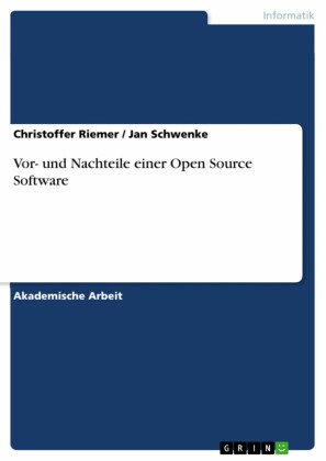Vor- und Nachteile einer Open Source Software