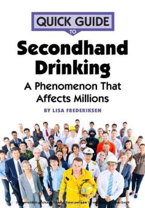 Quick Guide to Secondhand Drinking
