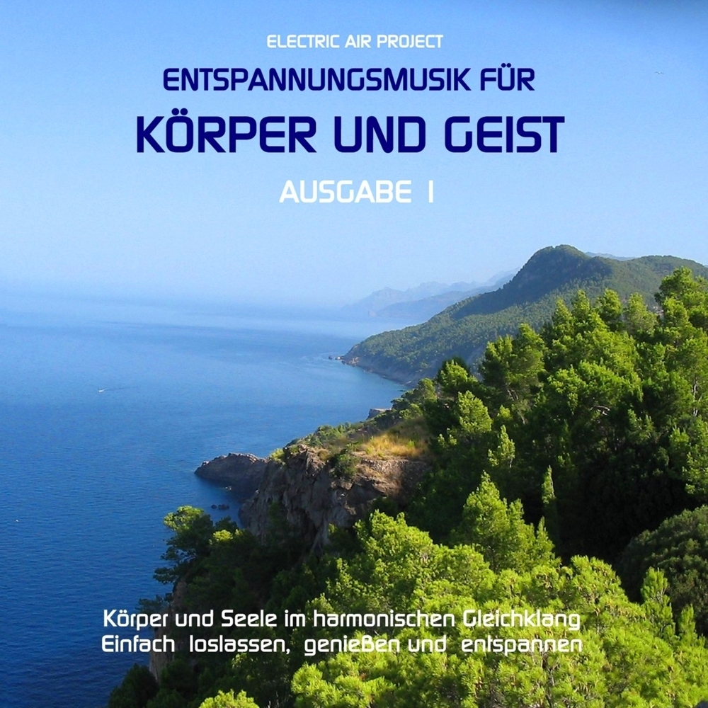 Entspannungsmusik für Körper und Geist 1. Tl.1, Audio-CD main product photo