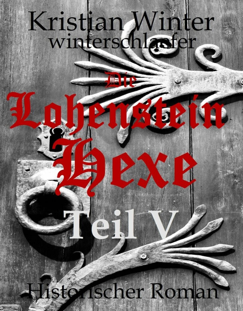 Die Lohensteinhexe, Teil V main product photo
