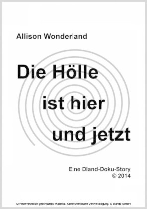 Die Hölle ist hier und jetzt