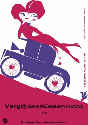 Vergiß das Küssen nicht