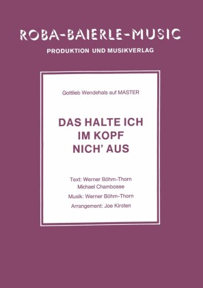 Das halte ich im Kopf nich' aus