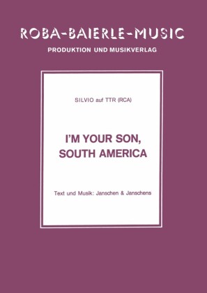 I'm your Son, South America