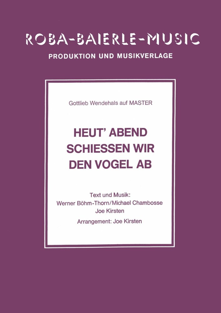 Heut' Abend schiessen wir den Vogel ab main product photo