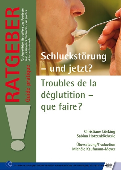 Schluckstörung - und jetzt? Troubles de la déglutition - que faire?? main product photo