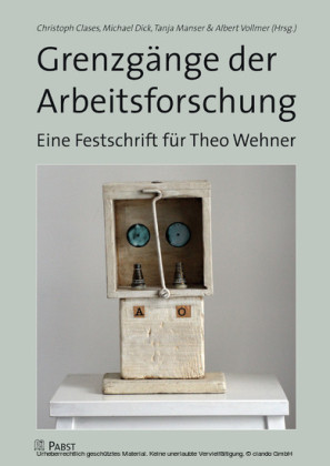 Grenzgänge der Arbeitsforschung