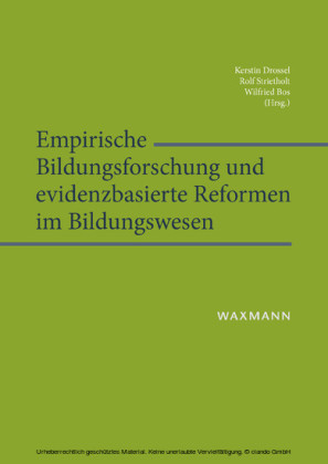 Empirische Bildungsforschung und evidenzbasierte Reformen im Bildungswesen