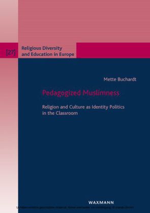 Pedagogized Muslimness