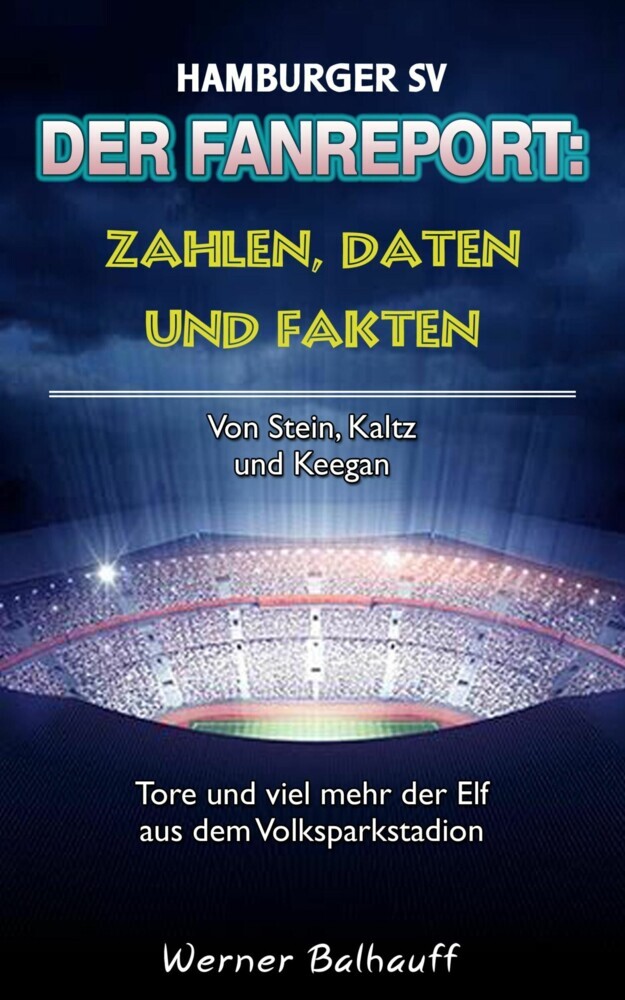 Hamburger SV - Zahlen, Daten und Fakten des Dino der Bundesliga main product photo