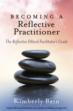 Becoming a Reflective Practitioner