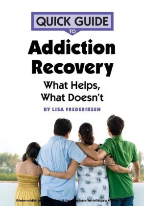 Quick Guide to Addiction Recovery