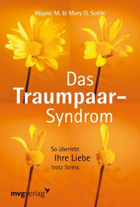 Das Traumpaar-Syndrom