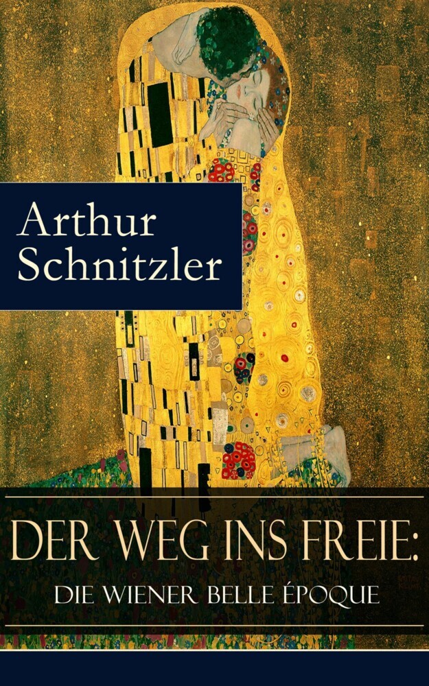 Der Weg ins Freie: Die Wiener Belle Époque main product photo