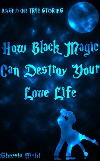 How Black Magic Can Destroy Your Love Life main product photo