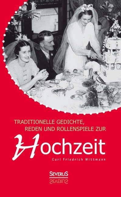 Traditionelle Gedichte, Reden und Rollenspiele zur Hochzeit main product photo