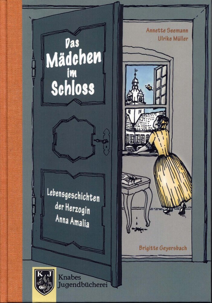 Lebensgeschichten der Herzogin Anna Amalia - Das Mädchen im Schloss main product photo