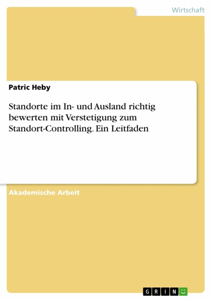 Standorte im In- und Ausland richtig bewerten mit Verstetigung zum Standort-Controlling. Ein Leitfaden main product photo